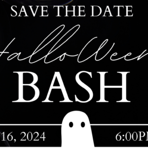 SAVE THE DATE: BASH, OUR FALL Fun-raiser!